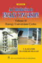 NewAge An Introduction to Energy Conversion - Energy Conversion Cycles Vol. II